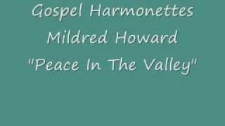 Gospel Harmonettes, Mildred Howard Sings Lead