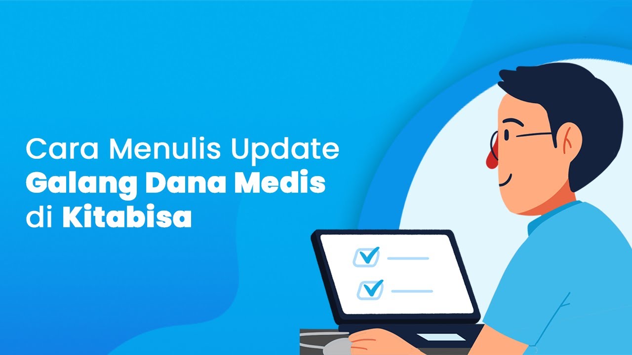 Cara Menulis Update Galang Dana di Kitabisa