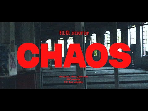 Bujol - CHAOS