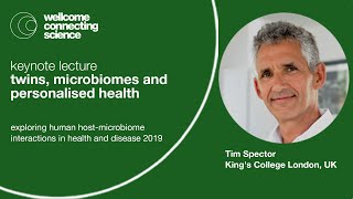 Twins, microbiomes and personalised health - Tim Spector