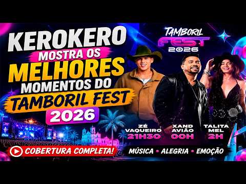 TAMBORIL FEST 2026 | Os Melhores Momentos da Grande Festa!