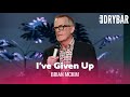 Telling People That You've Given Up. Brian McKim - Full Special