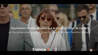 [Bande-annonce] Soumission chimique : pour que la honte change de camp