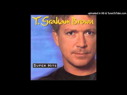 T. Graham Brown - Darlene