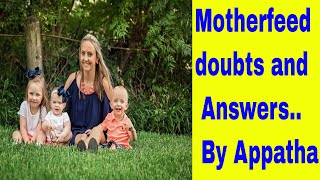 Motherfeed doubts and Answers By Appatha