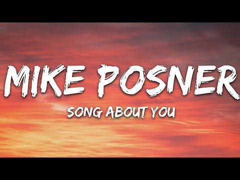 Mike Posner - Song About You (Lyrics)