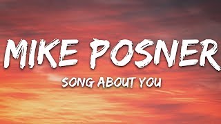 Mike Posner - Song About You (Lyrics)