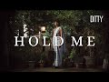 Ditty Hold Me Official Music Video