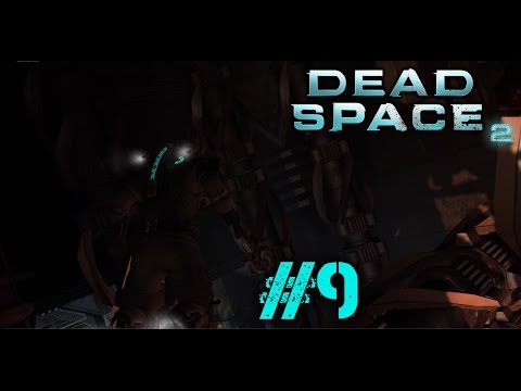 Death Tunnel - Dead Space 2 - Part 9