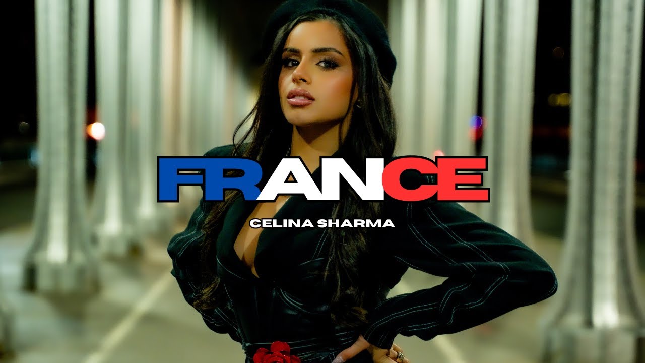 Celina Sharma — France