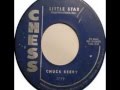 Chuck Berry - Little Star