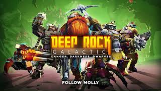 Deep Rock Galactic - Follow Molly (Original Soundtrack Vol. II)