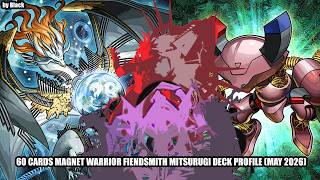 Yugioh: 60 cards Magnet Warrior Fiendsmith Mitsurugi Harmonia Deck Profile (May 2026) - by Black