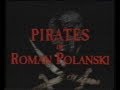 Piratas Trailer De Vídeo En Castellano