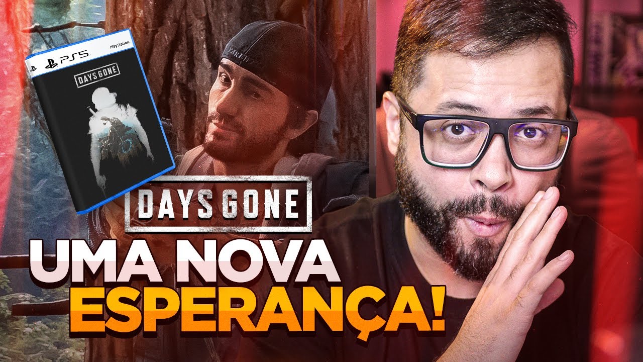 DAYS GONE RESSURGE DAS CINZAS COM REMASTERIZAÇÃO PARA PS5