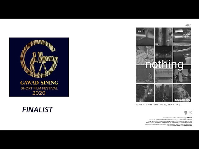 AS IF NOTHING HAPPENED | Directed by JT TRINIDAD | OFFICIAL ENTRY GSSFF2020
