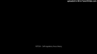 I10T3S4 - Self-regulatory focus theory
