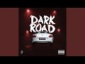 Dark Road