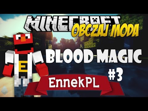 Minecraft - Obczaj Moda: Blood Magic v0.6.5b - Spells, Alchemy, Teleposers, Demon Summoning