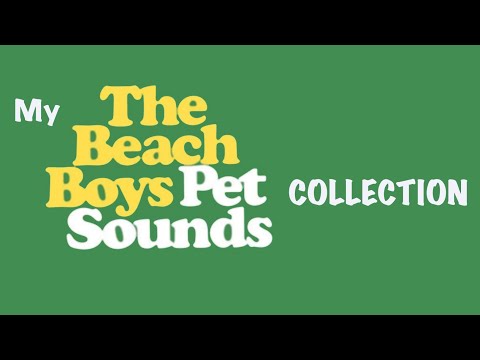 Episode #82: My Beach Boys Pet Sounds collection