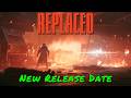 REPLACED — New Release Date