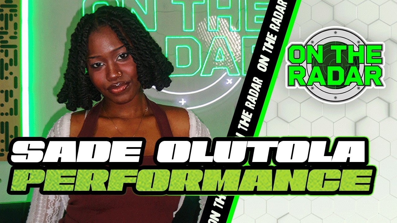 Sade Olutola "Game For Two" | On The Radar Performance