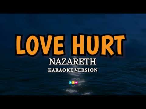 Nazareth - Love Hurt (Karaoke Version)