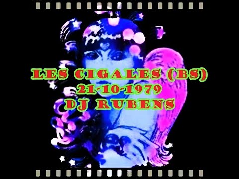 Les Cigales (BS) 21-10-1979 Dj Rubens