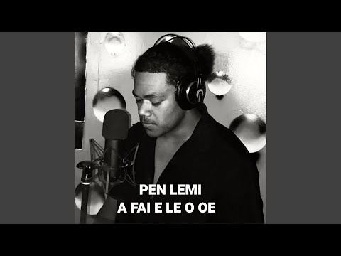 A fai e lē o oe