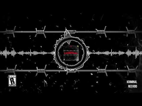 Reevoid - KRIMINAL