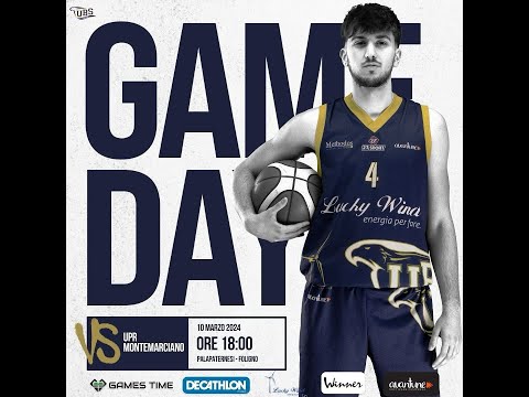 28° Giornata Campionato Serie C Unica: UBS Foligno Basket - UPR Montemarciano