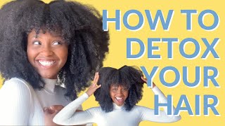How to Detox Your Natural Hair From Oils, Butters, and Buildup | Healthy. Natural Hair Journey