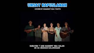 Download lagu Unsay kapuslanan | Sominot SDA YOUTH mp3