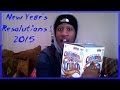 New Years Resolutions ! - YouTube