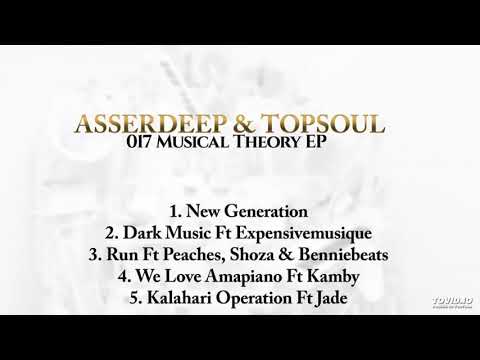 #Expensivemusique Asserdeep & Topsoul-New Generation