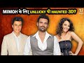 Do You Know Haunted 3D के बाद भी क्यों नही मिले Mimoh को �