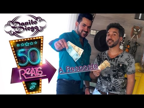 Danilo e Diego - 50 Reais Resposta (Paródia)
