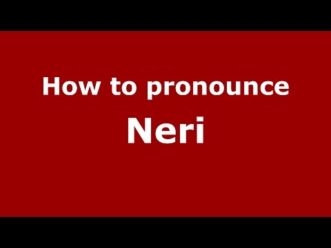 How to pronounce Neri (Spanish/Argentina) - PronounceNames.com