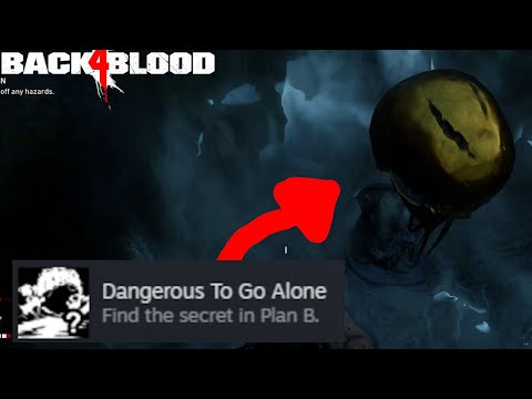 Dangerous to go Alone - Secret in Plan B Achievement - Back 4 Blood (Guide)