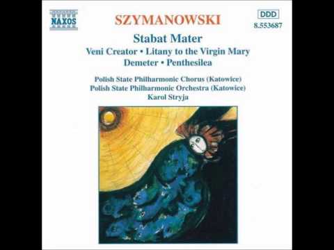 Szymanowski  Stabat Mater