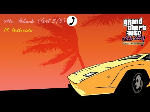 GTA Vice City D.E v1.113 (PC) (19|61) Autocide / Kamikaze | Mr. Black (Act3/5) [16:9/4K@30]
