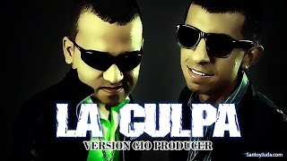 Santo Y Juda - La Culpa version extendida Gio Producer