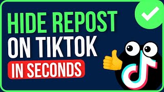 HOW TO HIDE REPOST ON TIKTOK (Step-by-Step) | Hide Repost on TikTok Profile