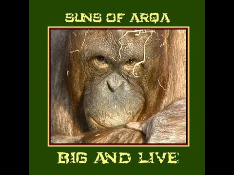 Suns Of Arqa – Big And Live (full album)