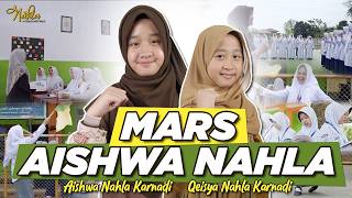 Download lagu MARS AISHWA NAHLA - AISHWA NAHLA KARANADI Ft QEISYA NAHLA KARNADI mp3