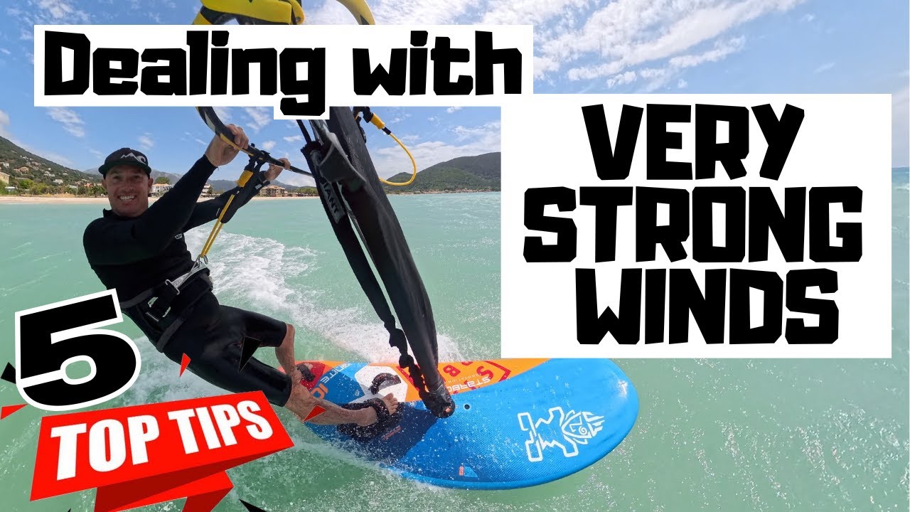 Fueling and Short Sessions Advised for High-Wind Windsurfing