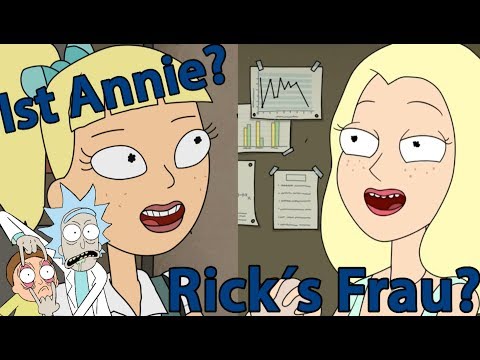 IST ANNIE? WIRKLICH RICK´S FRAU? - Rick and Morty [HD/DE]