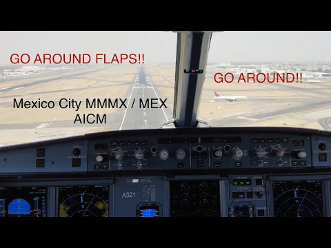 GO AROUND! Airbus A321 go around in Mexico City! Cockpit view