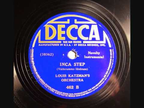 Louis Katzman's Orchestra - Inca Step