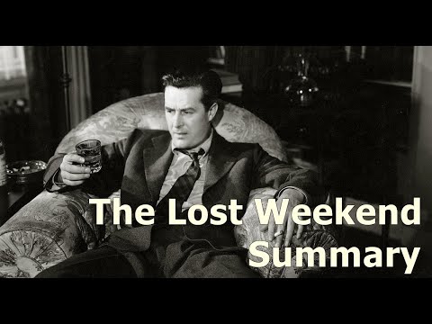 Summary The Lost Weekend (1945)